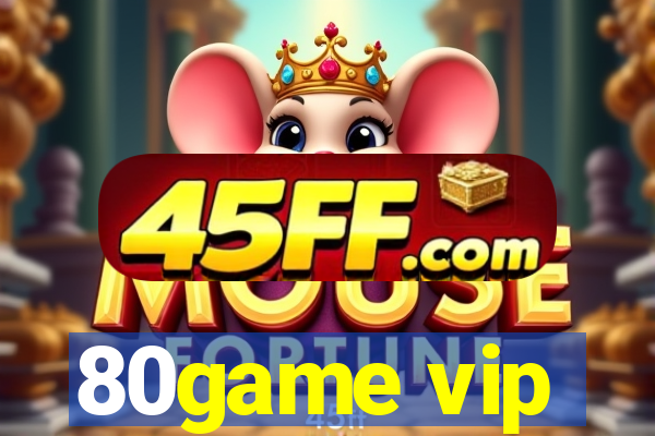 80game vip